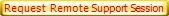 Request  Remote Support Session